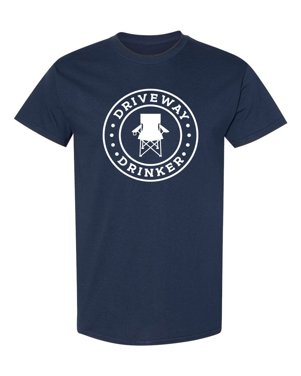 Driveway Drinker T-Shirt