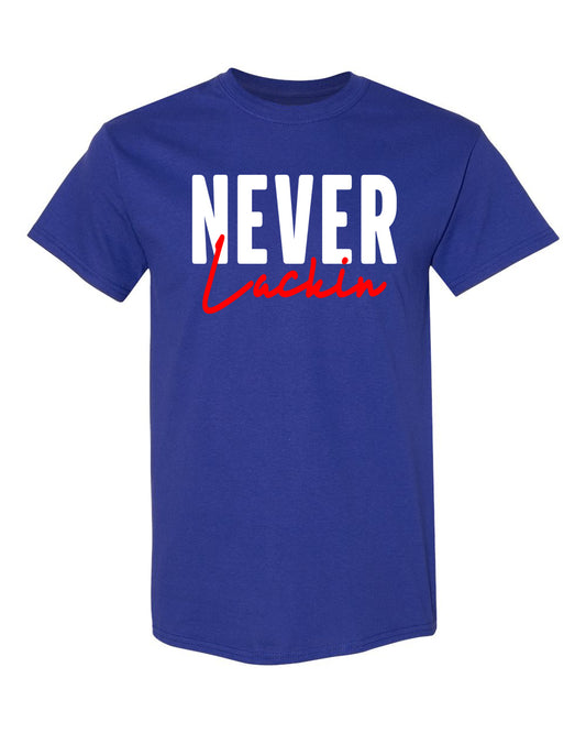 NEVER LAKKIN T-SHIRT